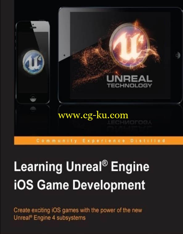 Learning Unreal Engine iOS Game Development的图片1