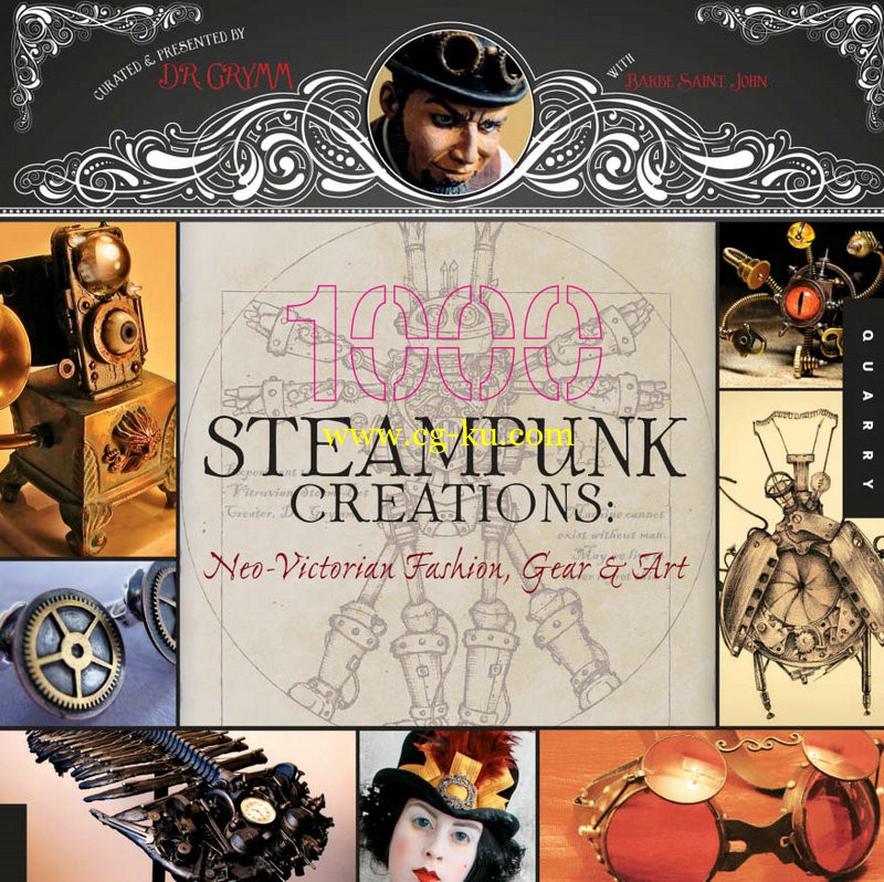 Grymm - 1,000 Steampunk Creations Neo-Victorian Fashion, Gear, and Art的图片1