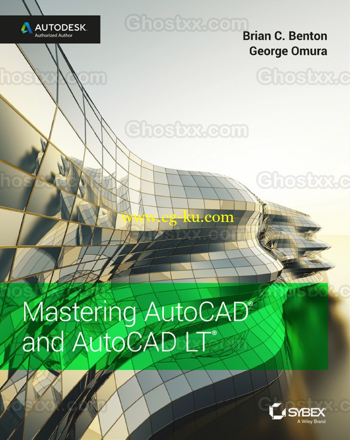 Mastering AutoCAD 2017 and AutoCAD LT 2017 by George Omura, Brian C. Benton的图片1