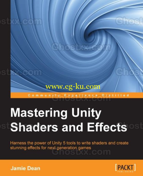 Jamie Dean - Mastering Unity Shaders and Effects [2016]的图片1