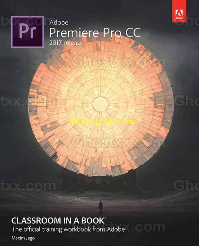 Adobe Premiere Pro CC Classroom in a Book (2017 release)的图片1