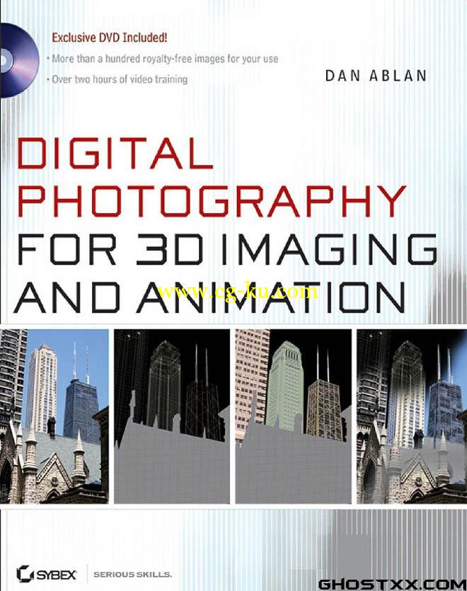 Digital photography for 3D Imaging and animation的图片1