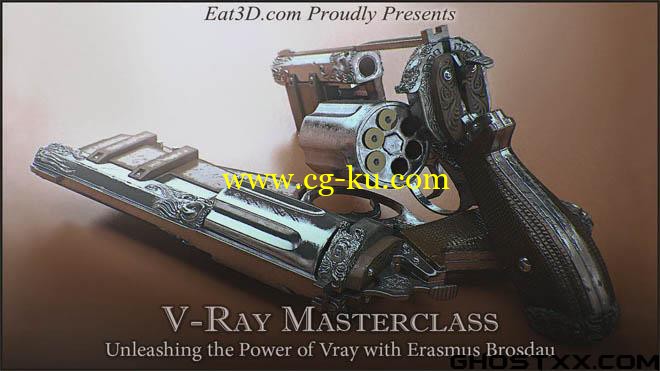 Eat3D - V-Ray Masterclass - Unleashing the Power of V-Ray的图片1