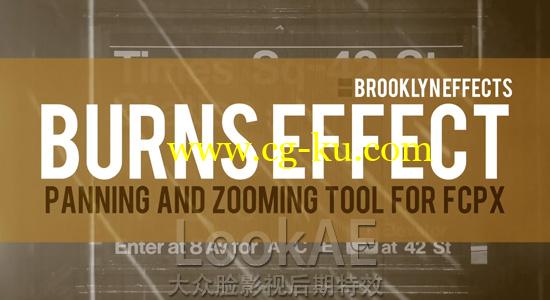 FCPX插件：画面定点局部放大平移效果 Brooklyn Effects – Burns Effect的图片1