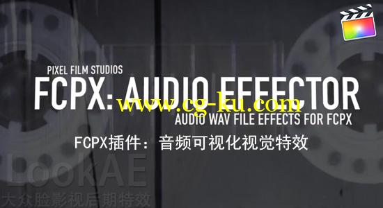 FCPX插件：音频可视化视觉特效工具 FCPX: Audio Effector 1.3ES（更新支持macOS Sierra 10.12）的图片1