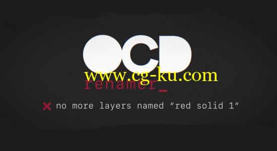 AE脚本：自动重命名工具 AEscripts OCD Renamer V1.1 + 视频教程的图片1
