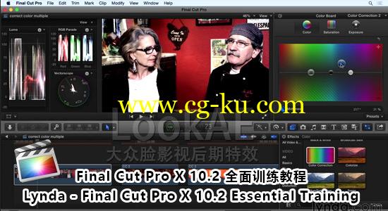 FCPX 10.2 全面训练教程 Lynda – Final Cut Pro X 10.2 Essential Training的图片1