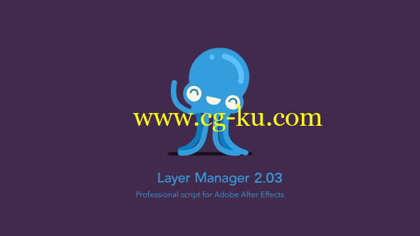AE脚本：图层管理器工具 Layer Manager v2.0.3（VideoHive）的图片1