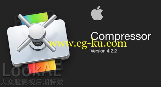 更新：苹果视频压缩编码输出软件 Compressor 4.2.2（多国语言-含中文）的图片1