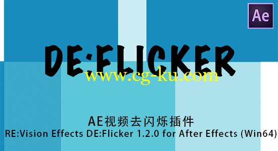Ae/Pr视频去闪烁插件 REVisionFX DE:Flicker v1.4.3 CE（Win64）的图片1