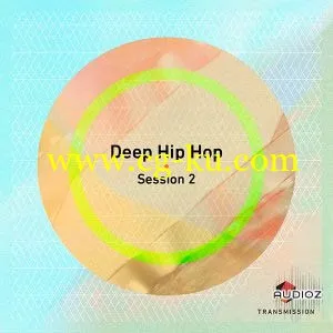 音乐音效下载Transmission Deep Hip Hop Session 2 MULTiFORMAT-AUDIOSTRiKE的图片1