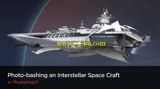 Digital Tutors – Photo-bashing an Interstellar Space Craft in Photoshop的图片1