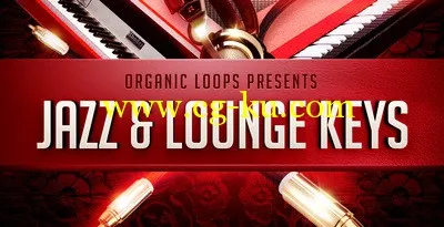 Organic Loops Jazz and Lounge Keys WAV REX的图片1