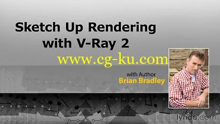 Lynda - SketchUp Rendering Using V-Ray 2的图片1