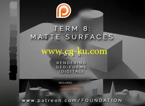 Foundation Patreon Term 8 – Rendering Matte Objects的图片1