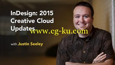 Lynda - InDesign 2015 Creative Cloud Updates (updated Dec 01, 2015)的图片1