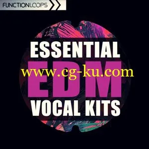 CG-KU资源网免费的音效下载Function Loops Essential EDM Vocal Kits [WAV MiDi]的图片1