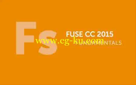 Fuse CC (Preview) Fundamentals的图片1