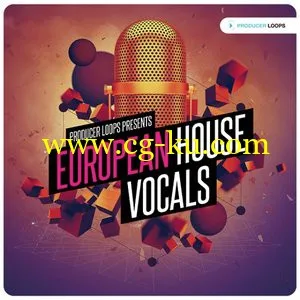 音效下载Producer Loops – European House Vocals Vol 1 [ACiD WAV MiDi REX]的图片1