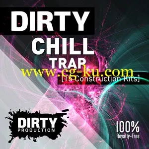 音效下载Dirty Production Dirty Chill Trap Kit WAV MiDi FL STUDiO PROJECT的图片1