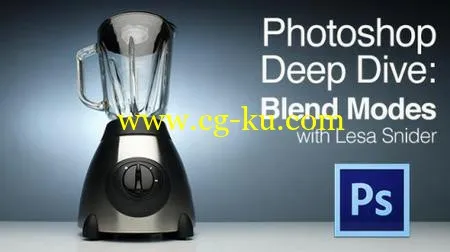 CreativeLive - Photoshop Deep DiveBlend Modes的图片1