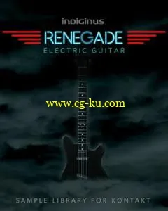 音效下载Indiginus Samples Renegade Electric Guitar KONTAKT的图片1