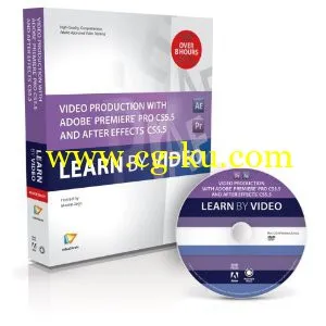 Video Production with Adobe Premiere Pro CS5.5 and After Effects CS5.5 Learn by Video的图片1