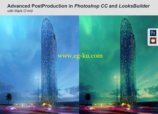 Advanced PostProduction in Photoshop CC and LooksBuilder的图片1