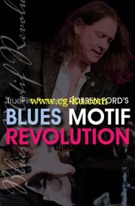 TrueFire – Blues Motif Revolution (2015)的图片1