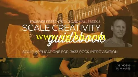 TrueFire – Scale Creativity Guidebook With Richard Hallebeek (2015)的图片1