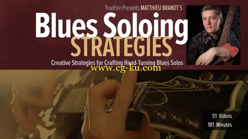 TrueFire – Blues Soloing Strategies & Focus On British Blues的图片1