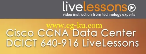 Cisco CCNA Data Center DCICT 640-916 Introducing Cisco Data Center Technologies的图片1