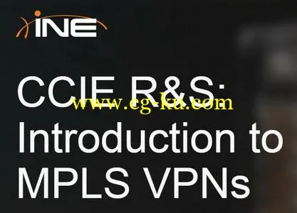 CCIE R&S: Introduction To MPLS VPNs的图片1