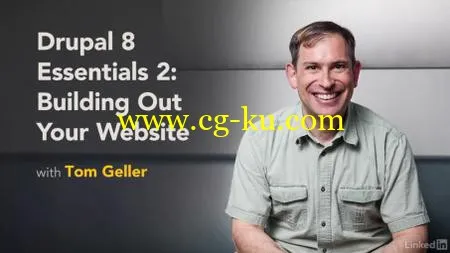 Lynda – Drupal 8 Essentials 2: Building Out Your Website的图片1
