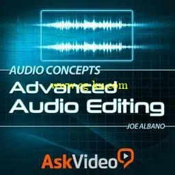 Ask Video – Audio Concepts 201: Advanced Audio Editing (2014)的图片1