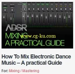 ADSR Sounds – How To Mix Electronic Dance Music – A Practical Guide的图片1