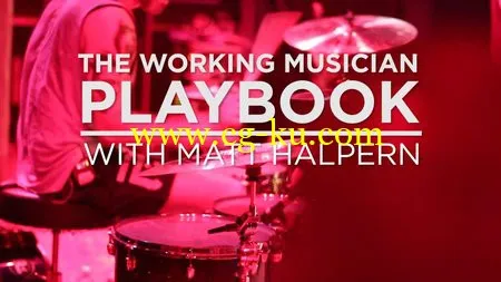 Сreativelive – The Working Musician Playbook With Matt Halpern的图片1