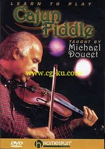 Michael Doucet – Learn To Play Cajun Fiddle的图片1