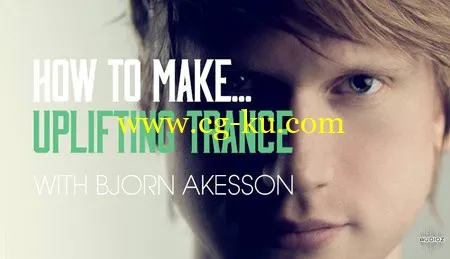 How To Make Uplifting Trance With Bjorn Akesson (2016)的图片1