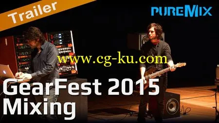 PureMix – GearFest 2015 Mixing A Rock Song (2015)的图片1