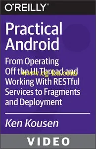 Oreilly – Practical Android的图片1