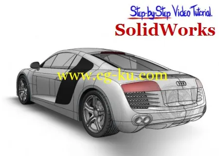 Solidworks Audi R8 Video Tutorial (Full Version) Solidworks的奥迪R8视频教程（完整版）的图片1