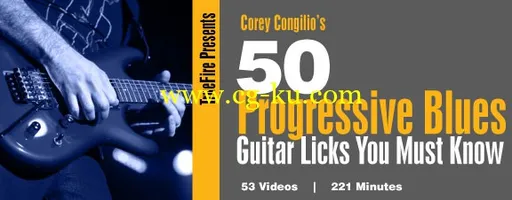 Truefire – Corey Congilio’s 50 Progressive Licks You Must Know (2012)布魯斯吉他教程的图片1