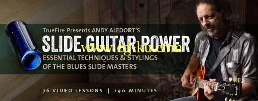 Truefire – Andy Aledort’s Slide Guitar Power (2013)的图片1