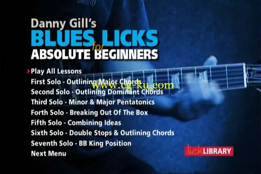 Danny Gill’s – Blues Licks For Absolute Beginners 布鲁斯乐句初学者的图片2