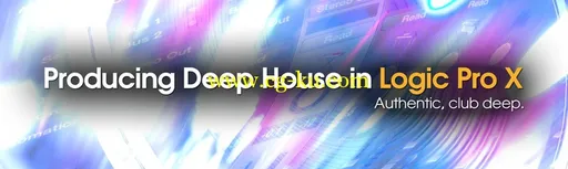 Groove3 – Producing Deep House In Logic Pro X (2014)的图片1