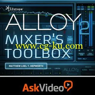 Ask Video – IZotope Alloy 2 Mixer’s Toolbox (2014)的图片1