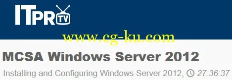 ITpro – MCSA Windows Server 2012: Course Subtitle: Installing And Configuring Windows Server 2的图片1
