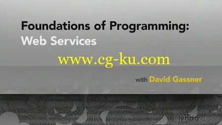 Lynda – Foundations Of Programming: Web Services的图片1