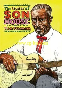 Stefan Grossman’s Guitar Workshop – The Guitar Of Son House – DVD的图片1